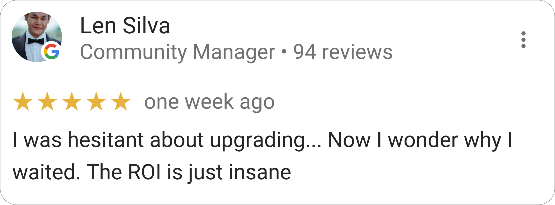 Len Silva, Community Manager — 5-star Mydrop review: "I was hesitant about upgrading… Now I wonder why I waited. The ROI is just insane."